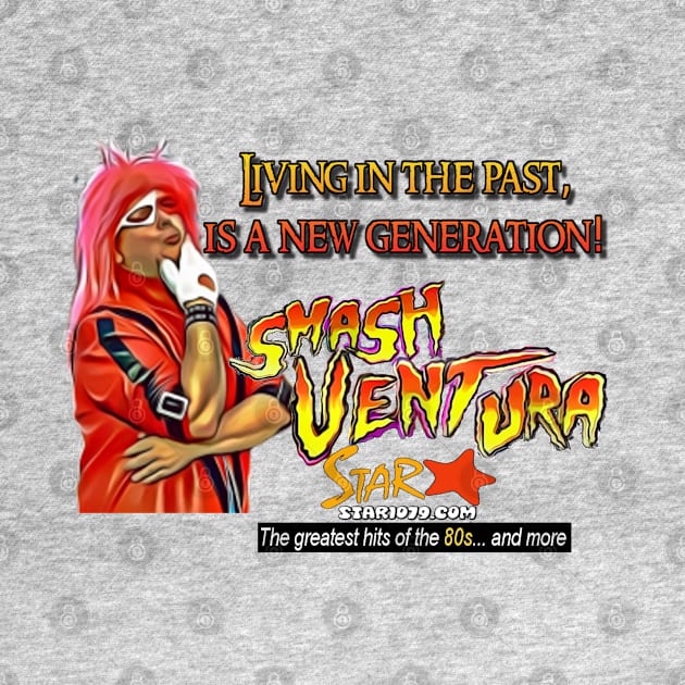 Smash Ventura - Living in the past, is a new generation by Smash Ventura